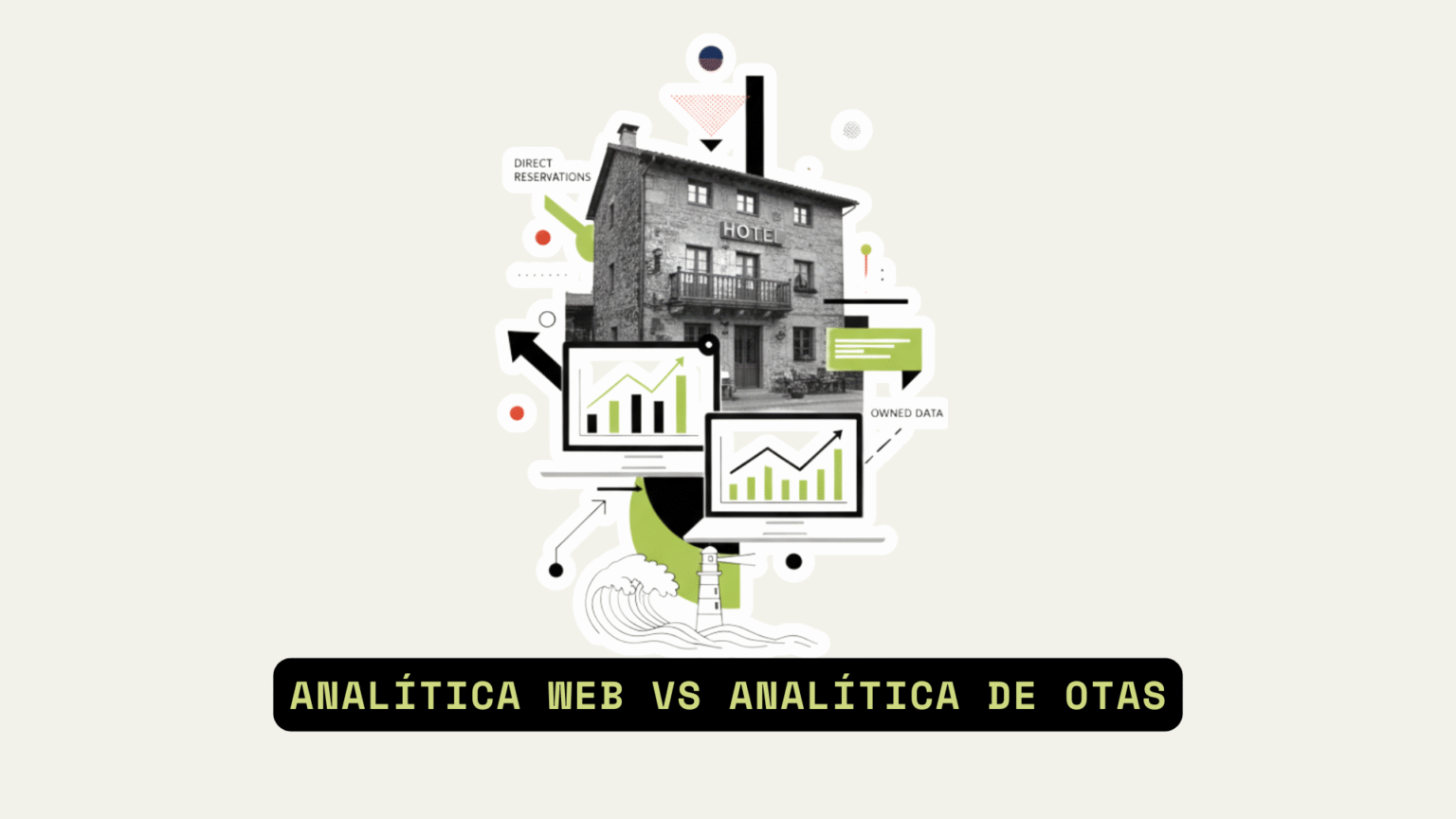 Analítica web vs analítica de OTAs en hoteles